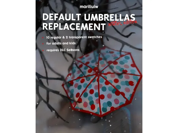 Maxis Match DEFAULT umbrellas replacement winter edition by mariliuiw - The Sims 4 Custom Content