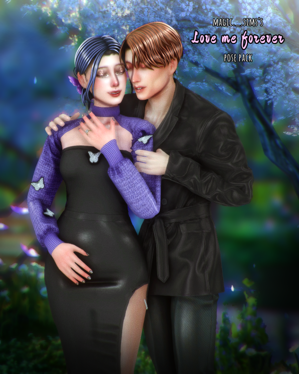 Mix Love me forever Pose pack by Magic_sims123 - The Sims 4 Custom Content