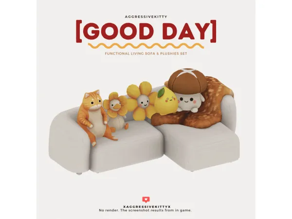 Maxis Match AGGRESSIVEKITTY GOOD DAY FUNCTIONAL LIVING SOFA PLUSHIES SET - The Sims 4 Custom Content