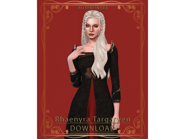 Mix Rhaenyra Targaryen by blodreinyra - The Sims 4 Custom Content