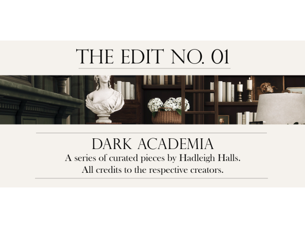 Alpha The Edit No01 Dark Academia by hadleighhalls - The Sims 4 Custom Content