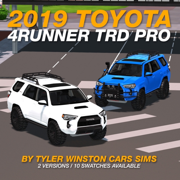 Alpha Tyler Winston Cars 2019 Toyota 4Runner TRD Pro by tylerwcars - The Sims 4 Custom Content
