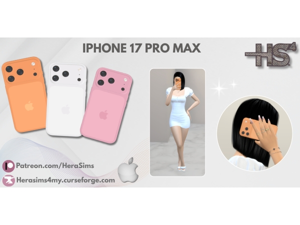 Alpha Iphone 17 Pro MAX Phone default replacement by herasims4 - The Sims 4 Custom Content