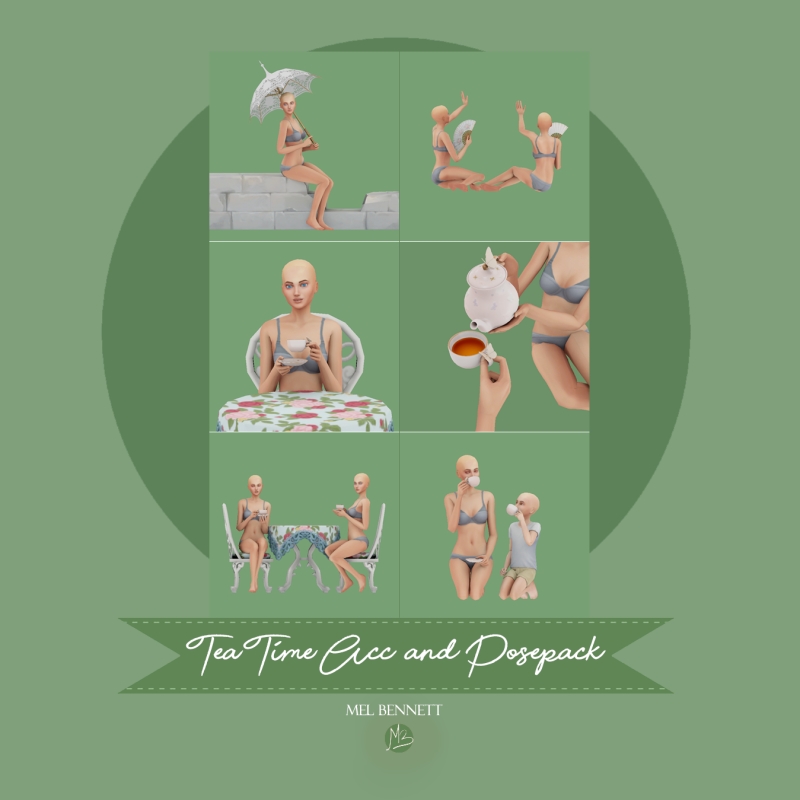 Mix Tea Time Acc and Posepack by melbennett - The Sims 4 Custom Content
