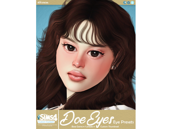 Mix Doe Eyes Presets by dhream - The Sims 4 Custom Content