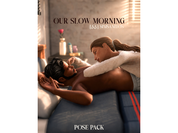 Mix [AA] OUR SLOW MORNING POSE PACK by simsanitos - The Sims 4 Custom Content