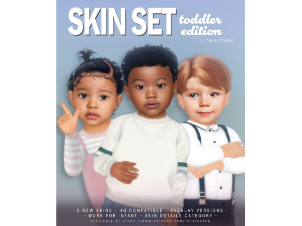 Skin Set Toddler Edition & Sims + Eye Preset by thisisthem