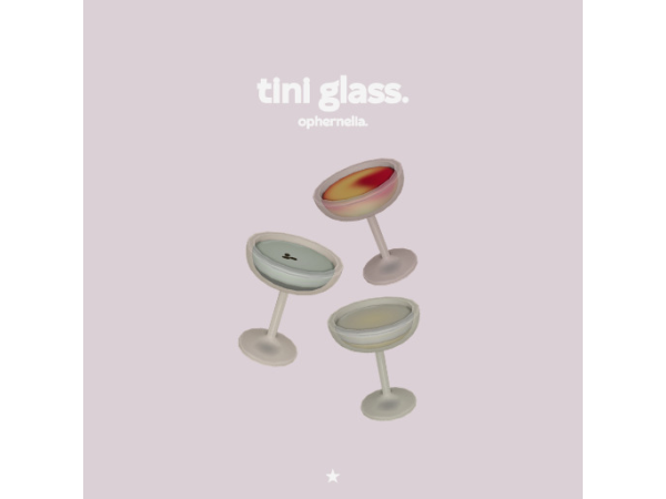 Mix tini glass by ophernelia - The Sims 4 Custom Content
