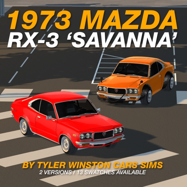 Alpha Tyler Winston Cars 1973 Mazda RX 3 by tylerwcars - The Sims 4 Custom Content