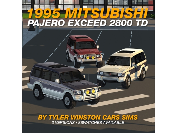 Alpha Tyler Winston Cars 1995 Mitsubishi Pajero Exceed 2800 TD - The Sims 4 Custom Content