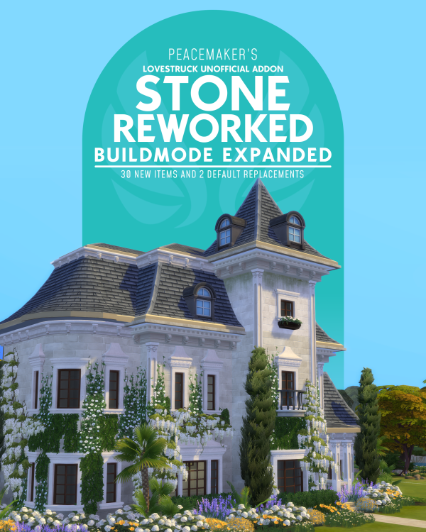 Maxis Match StoneREworked Buildmode Expanded Unofficial Lovestruck Addon by simsfinds - The Sims 4 Custom Content