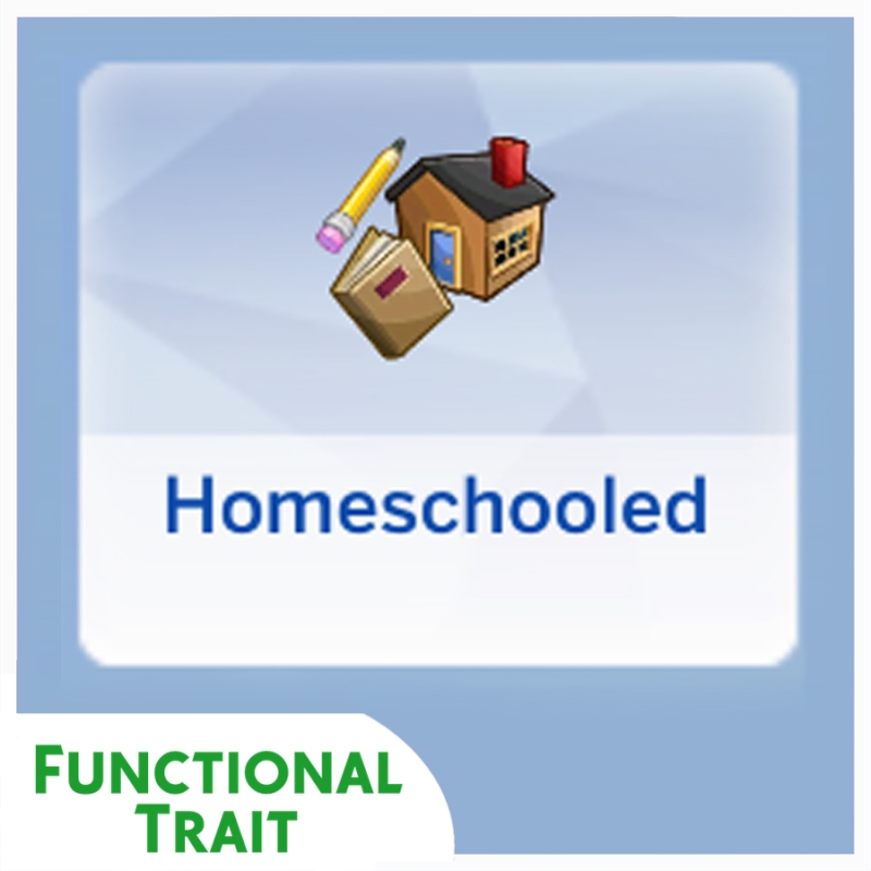 Maxis Match Homeschooled Functional Trait Mod No School for Kids by lunoluma - The Sims 4 Custom Content