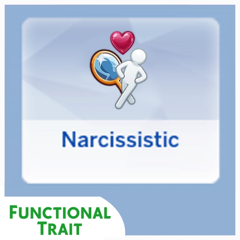 Maxis Match Narcissistic Functional Trait Mod by lunoluma - The Sims 4 Custom Content