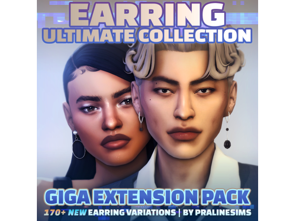 Maxis Match EARRING Ultimate Collection GIGA EXTENSION PACK by pralinesims - The Sims 4 Custom Content