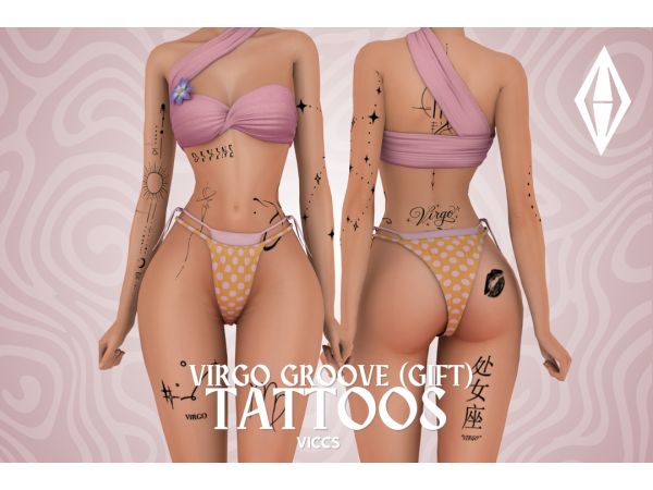 Mix VICCS_ VIRGO GROOVE GIFT TATTOS - The Sims 4 Custom Content