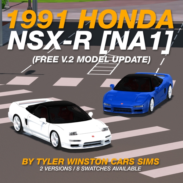 Alpha Tyler Winston Cars 1992 Honda NSX R (NA1) V2 Model Update by tylerwcars - The Sims 4 Custom Content