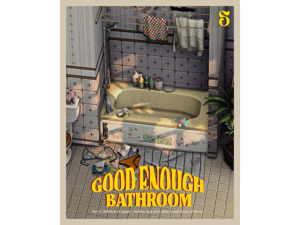 Sims 4 GOOD ENOUGH BATHROOM | part 2 by sonechk0