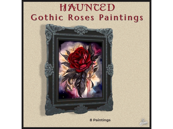 Sims 4 Haunted Series - Gothic Roses Paintings