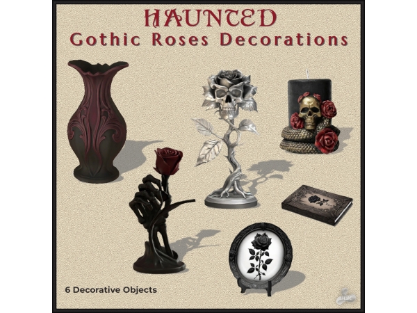 Mix Haunted Series Gothic Roses Decorations - The Sims 4 Custom Content